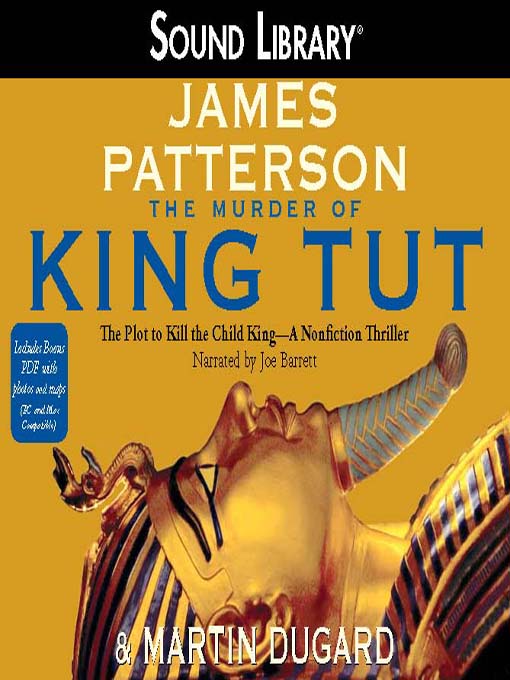 Détails du titre pour The Murder of King Tut par James Patterson - Liste d'attente